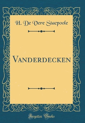 Book cover for Vanderdecken (Classic Reprint)