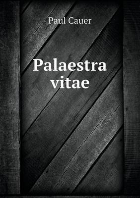 Book cover for Palaestra vitae