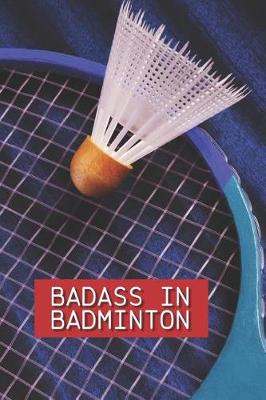 Book cover for Badass in Badminton