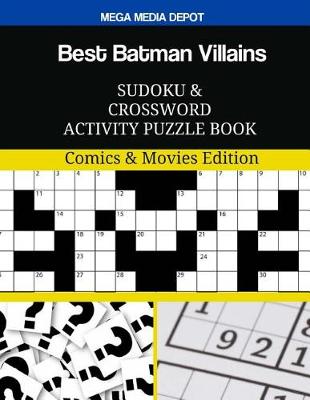 Book cover for Best Batman Villains Sudoku and Crossword Activity Puzzle Book