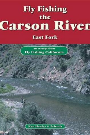 Cover of Fly Fishing the Carson River, East Fork