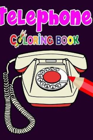 Cover of Telephone coloring book