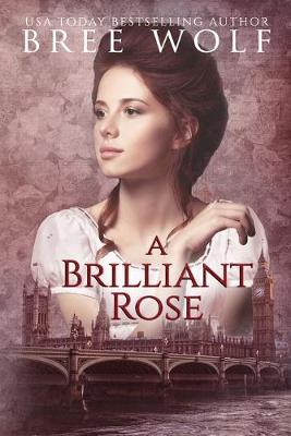 Cover of A Brilliant Rose