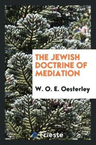 Cover of The Jewish Doctrine of Mediation