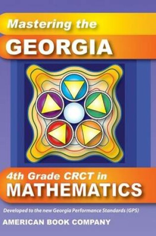 Cover of Mastering the Georgia 4th Grade CRCT in Mathematics