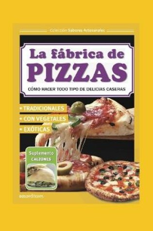 Cover of La Fábrica de Pizzas