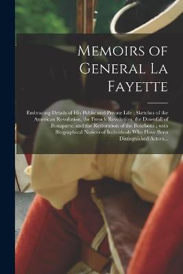 Cover of Memoirs of General La Fayette