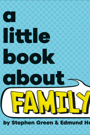 Cover of A Little Book About Family