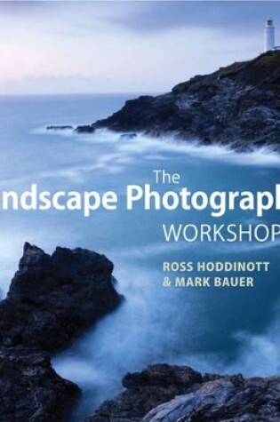 Cover of Landscape Photography Workshop, The