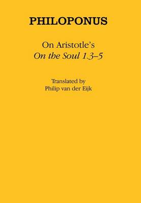 Cover of On Aristotle's "On the Soul 1.3–5"