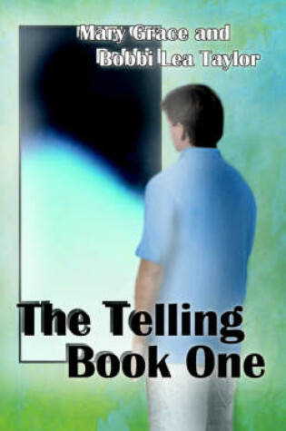 Cover of The Telling, Book One