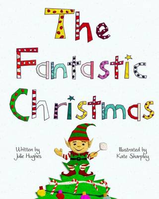 Book cover for The Fantastic Christmas