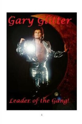 Cover of Gary Glitter - Leader of the Gang!