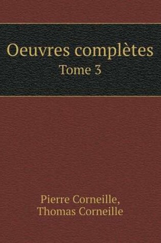 Cover of Oeuvres complètes Tome 3