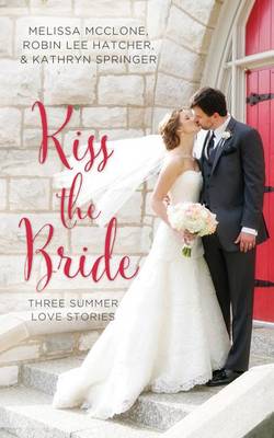 Book cover for Kiss the Bride