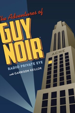 Cover of The Adventures of Guy Noir