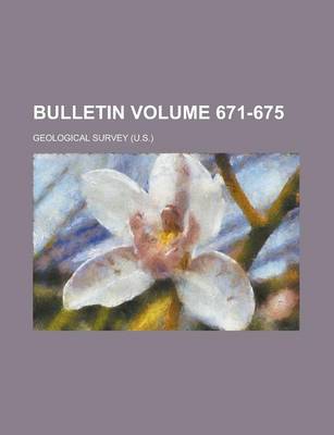 Book cover for Bulletin Volume 671-675