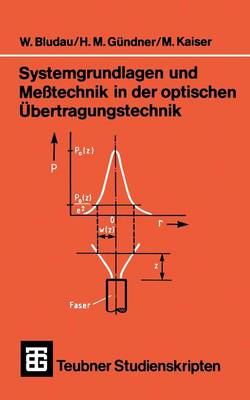 Book cover for Systemgrundlagen Und Messtechnik in Der Optischen UEbertragungstechnik