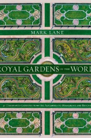 Cover of Royal Gardens of the World