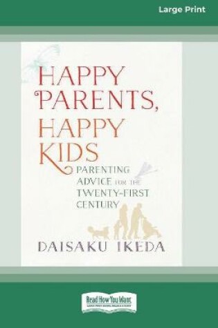 Cover of Happy Parents, Happy Kids