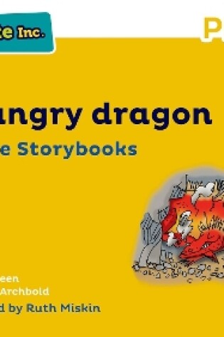 Cover of Read Write Inc Phonics: Yellow Set 5 More Storybook 4 The hungry dragon