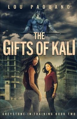 Cover of The Gifts of Kali