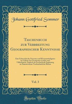 Book cover for Taschenbuch Zur Verbreitung Geographischer Kenntnisse, Vol. 3