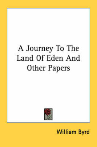 Cover of A Journey to the Land of Eden and Other Papers