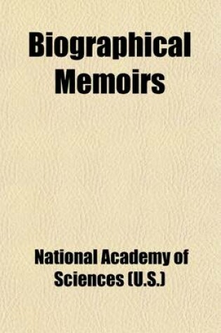 Cover of Biographical Memoirs (Volume 4)