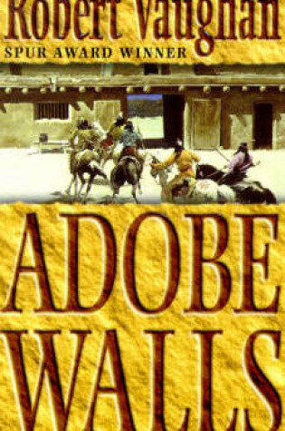 Cover of Adobe Walls