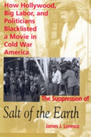 Cover of The Suppression of ""Salt of the Earth