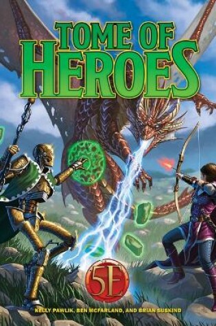 Cover of Tome of Heroes (5E)