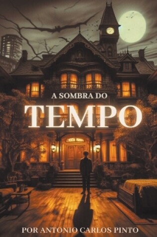 Cover of A Sombra do Tempo