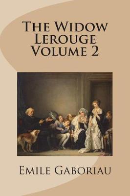 Book cover for The Widow Lerouge Volume 2