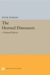 Book cover for The Horned Dinosaurs