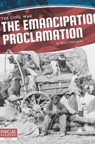 Cover of Civil War: The Emancipation Proclamation