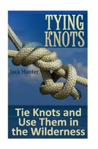 Cover of Tying Knots