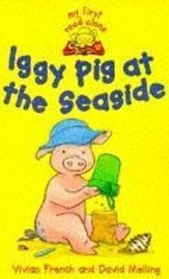 Cover of Iggy Pig At The Seaside