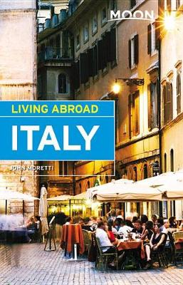 Book cover for Moon Living Abroad Italy