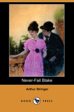 Cover of Never-Fail Blake (Dodo Press)