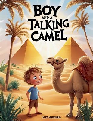 Book cover for Boy and a Talking Camel