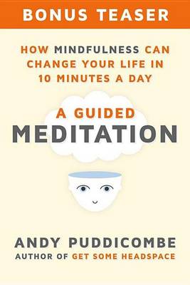 Book cover for How Mindfulness Can Change Your Life in 10 Minutes a Day