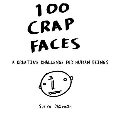 Book cover for 100 Crap Faces