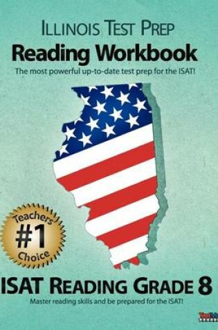 Cover of Illinois Test Prep Reading Workbook Isat Reading Grade 8