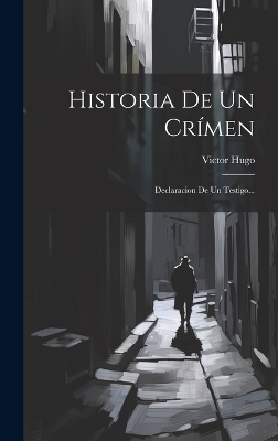 Book cover for Historia De Un Crímen