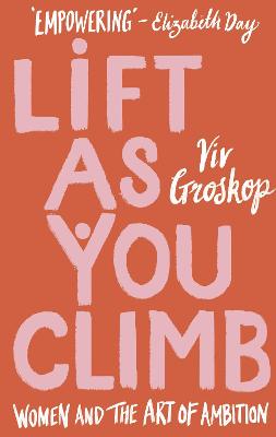 Book cover for Lift as You Climb