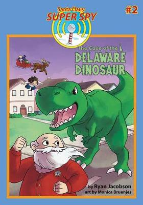Book cover for The Case of the Delaware Dinosaur