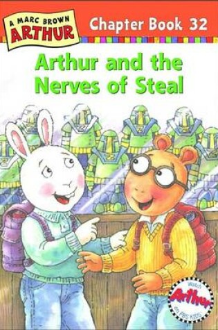Cover of Arthur and the Nerves of Steal
