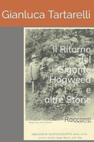 Cover of Il Ritorno del Gigante Hogweed e altre Storie