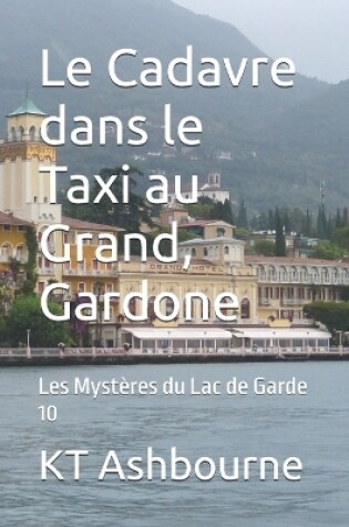 Cover of Le Cadavre dans le Taxi au Grand, Gardone
